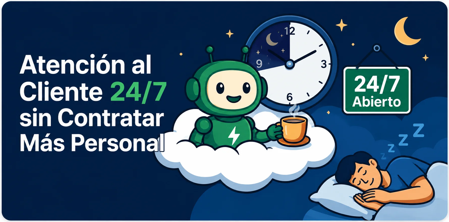 Atención al cliente 24/7 sin contratar más personal