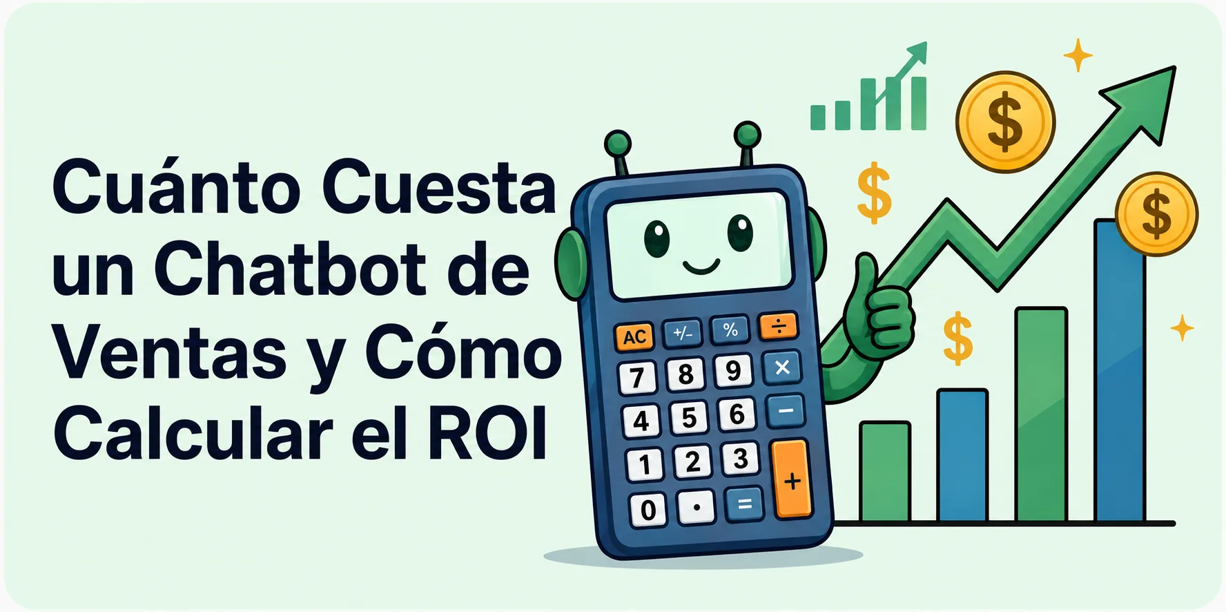 Cuánto cuesta un chatbot de ventas y cómo calcular el ROI